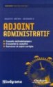Adjoint administratif : Cat&eacute;gorie C