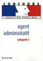 Agent administratif : Cat&eacute;gorie C